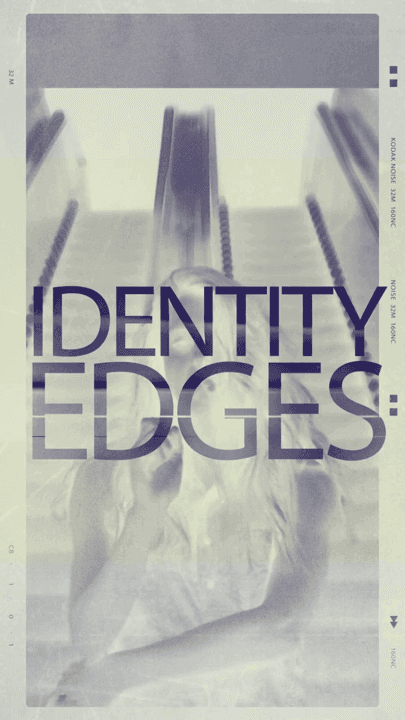A washed-out editorial graphic reading identity edges